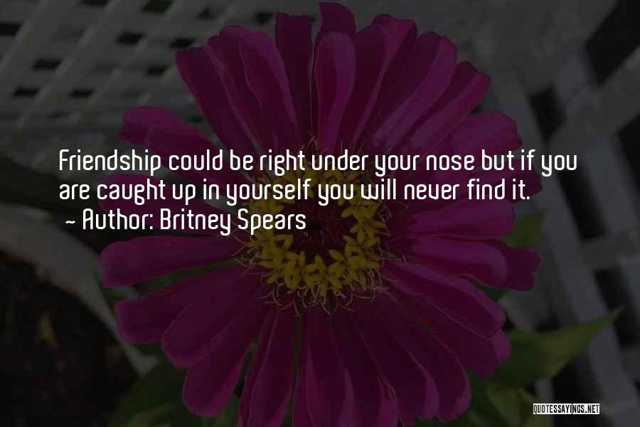 Nose Quotes By Britney Spears