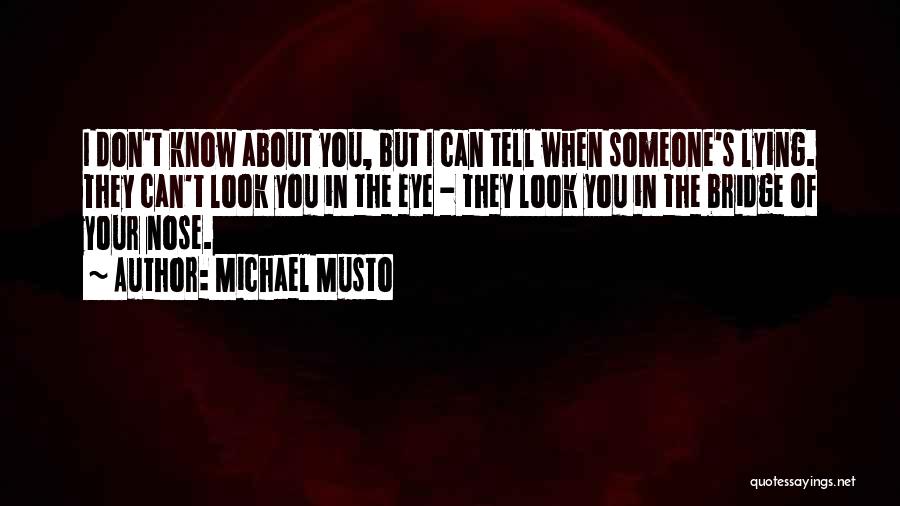 Nose Quotes By Michael Musto