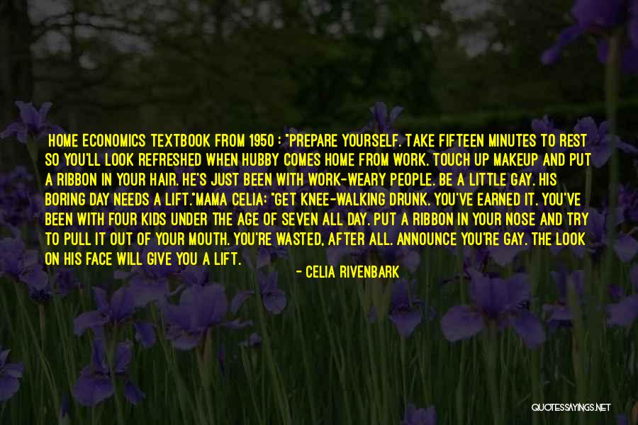 Nose You Look Quotes By Celia Rivenbark Nose You Look Quotes By Celia Rivenbark