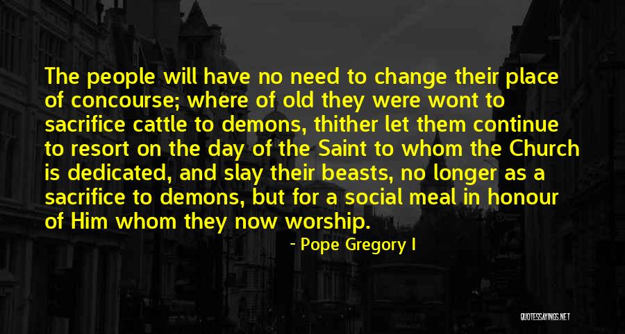 Nosed And Decked Quotes By Pope Gregory I Nosed And Decked Quotes By Pope Gregory I