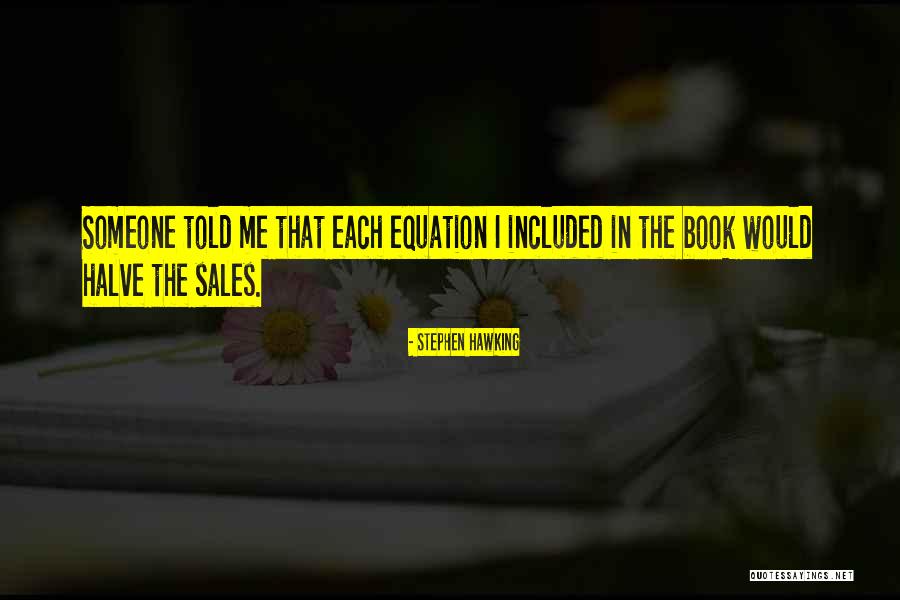 Nosed And Decked Quotes By Stephen Hawking Nosed And Decked Quotes By Stephen Hawking