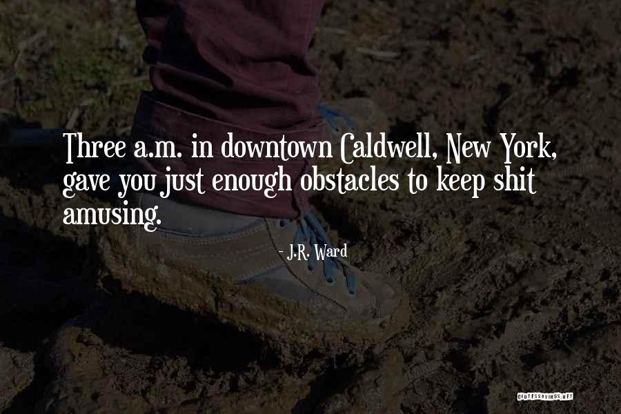 Noseda Quotes By J.R. Ward Noseda Quotes By J.R. Ward