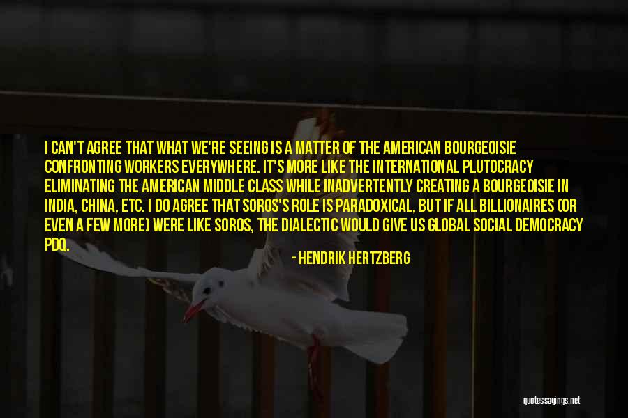 Nosedive Restaurant Quotes By Hendrik Hertzberg Nosedive Restaurant Quotes By Hendrik Hertzberg