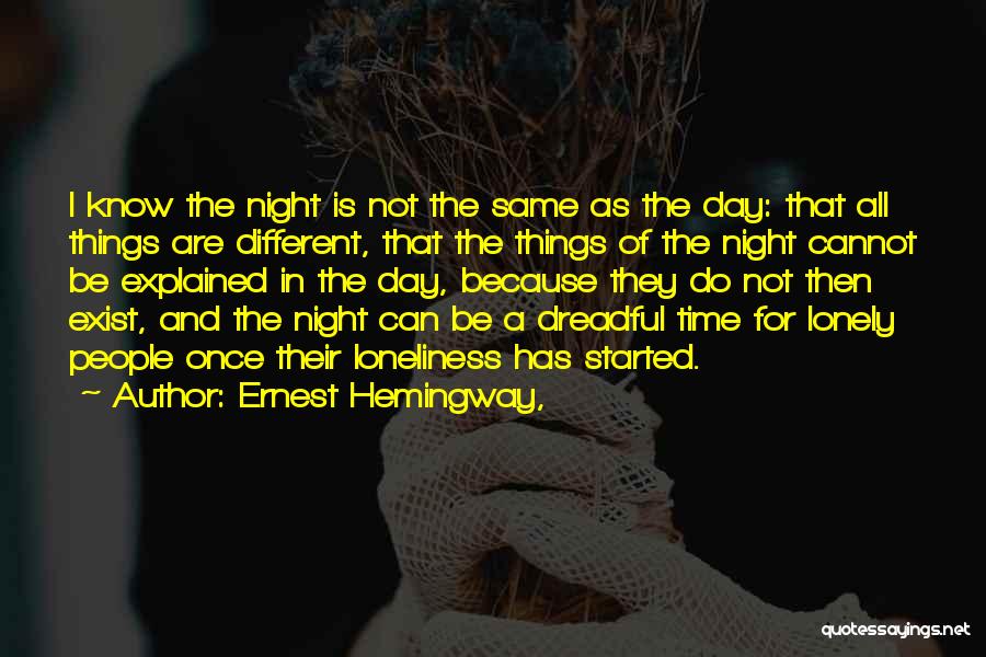 Nosegays Quotes By Ernest Hemingway,