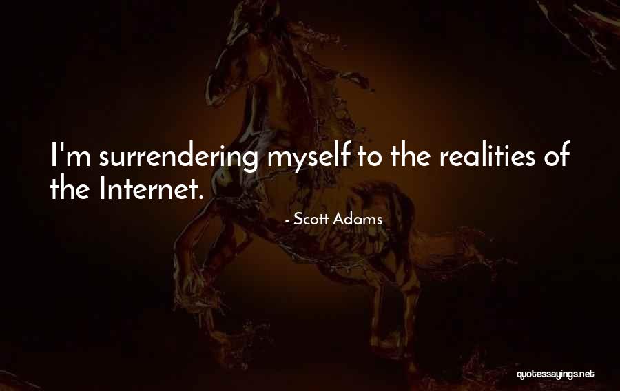 Noseless People Quotes By Scott Adams