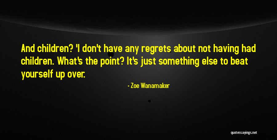 Noseless Saddle Quotes By Zoe Wanamaker Noseless Saddle Quotes By Zoe Wanamaker
