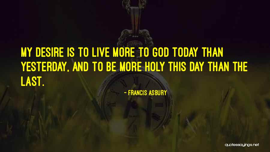 Noseworthy Law Quotes By Francis Asbury Noseworthy Law Quotes By Francis Asbury