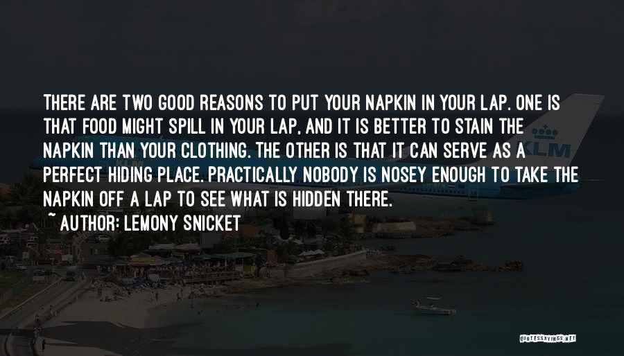 Nosey Ex Quotes By Lemony Snicket