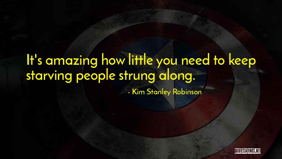 Nosiest Pronounce Quotes By Kim Stanley Robinson Nosiest Pronounce Quotes By Kim Stanley Robinson