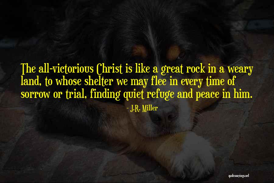 Nosirax Quotes By J.R. Miller Nosirax Quotes By J.R. Miller