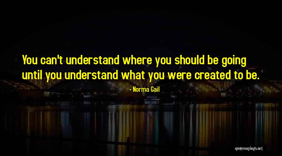 Nositel Tradice Quotes By Norma Gail Nositel Tradice Quotes By Norma Gail
