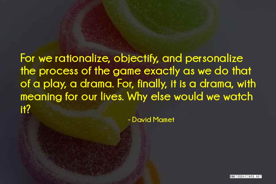 Nositelji Quotes By David Mamet Nositelji Quotes By David Mamet