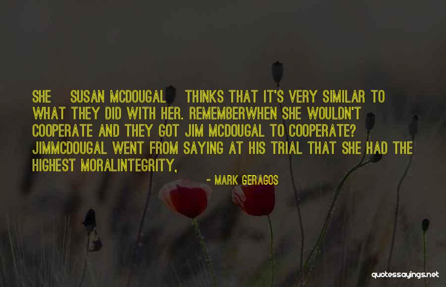 Nositko Quotes By Mark Geragos Nositko Quotes By Mark Geragos