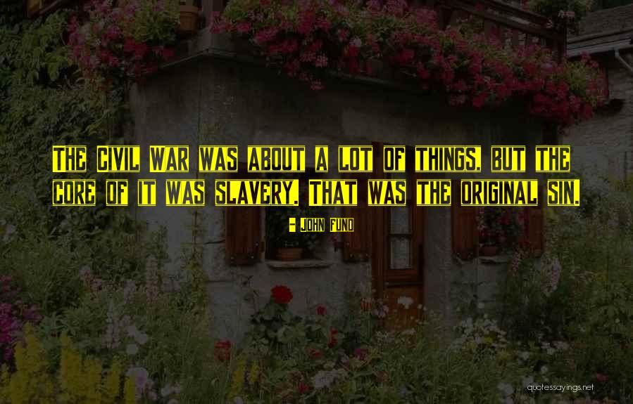 Nosologia Que Quotes By John Fund Nosologia Que Quotes By John Fund