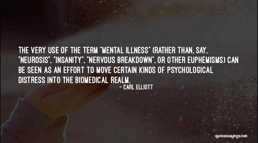 Nosology Quotes By Carl Elliott Nosology Quotes By Carl Elliott