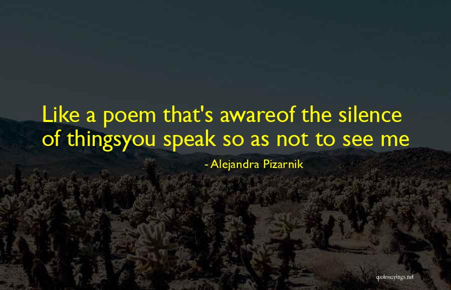 Nosove Quotes By Alejandra Pizarnik
