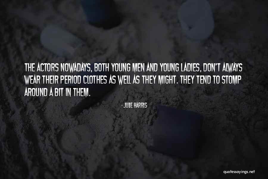 Nosove Quotes By Julie Harris Nosove Quotes By Julie Harris