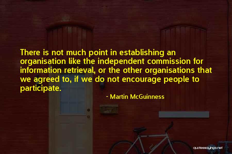 Nosove Quotes By Martin McGuinness Nosove Quotes By Martin McGuinness