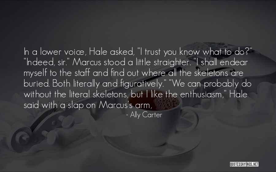 Nosrati Sam Quotes By Ally Carter Nosrati Sam Quotes By Ally Carter