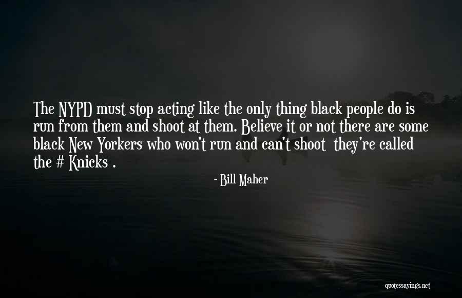 Nosratollah Amini Quotes By Bill Maher Nosratollah Amini Quotes By Bill Maher