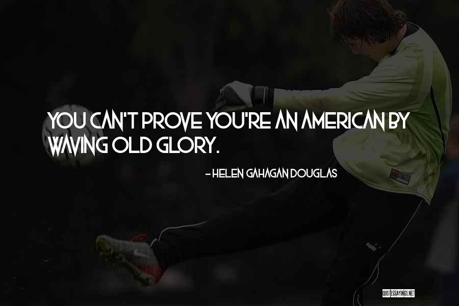 Nosratollah Danai Quotes By Helen Gahagan Douglas Nosratollah Danai Quotes By Helen Gahagan Douglas
