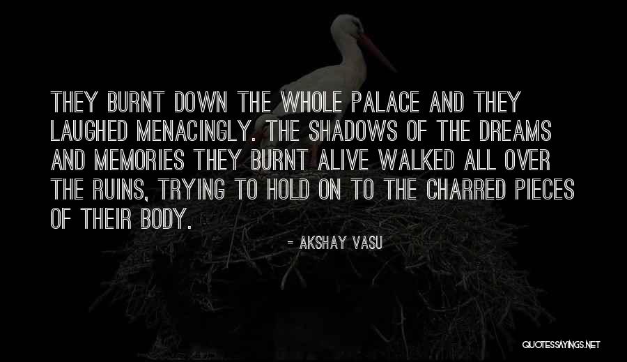 Nosratollah Nafar Quotes By Akshay Vasu Nosratollah Nafar Quotes By Akshay Vasu