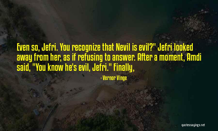 Nossa Irmandade Quotes By Vernor Vinge Nossa Irmandade Quotes By Vernor Vinge