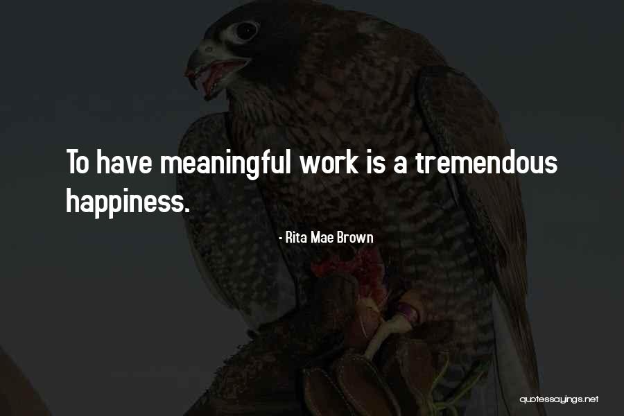 Nossal Family Day Care Quotes By Rita Mae Brown Nossal Family Day Care Quotes By Rita Mae Brown