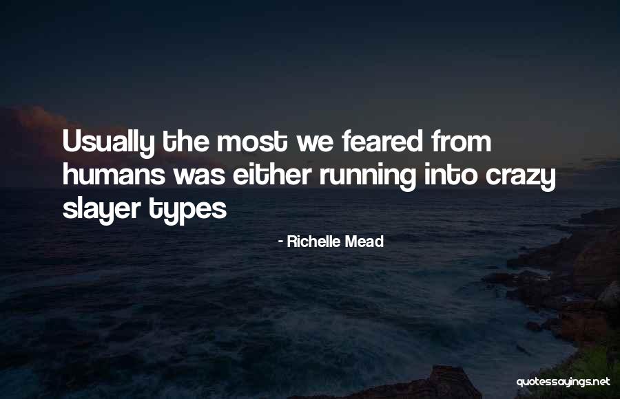 Nossal Institute Quotes By Richelle Mead Nossal Institute Quotes By Richelle Mead