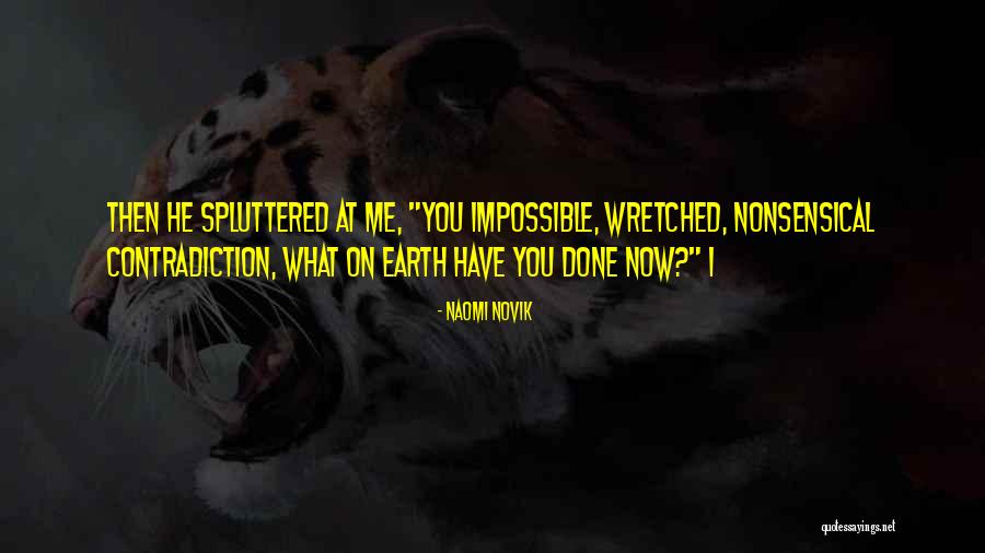 Nossaman Quotes By Naomi Novik Nossaman Quotes By Naomi Novik