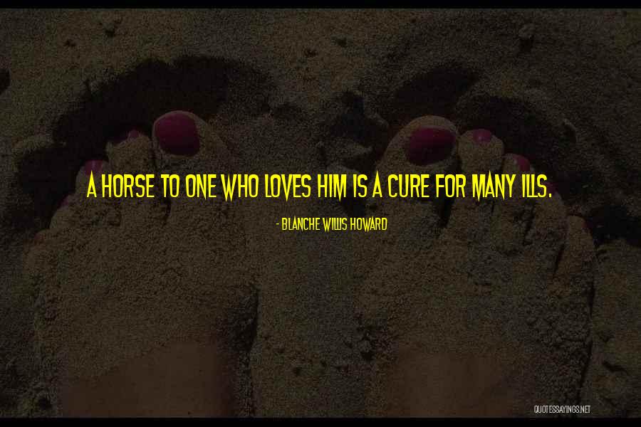 Nosser Quotes By Blanche Willis Howard Nosser Quotes By Blanche Willis Howard