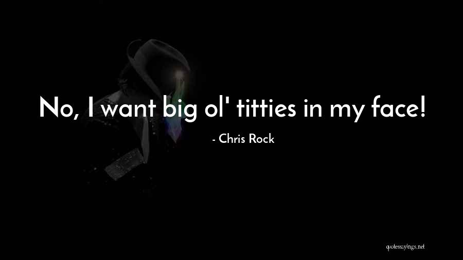 Nosso Amiguinho Quotes By Chris Rock Nosso Amiguinho Quotes By Chris Rock
