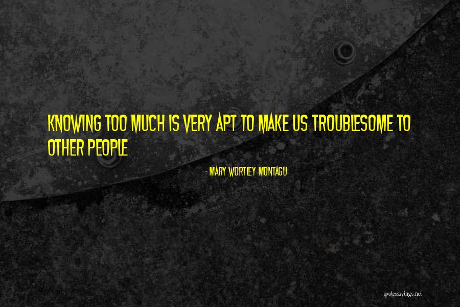 Nostale Lod Quotes By Mary Wortley Montagu Nostale Lod Quotes By Mary Wortley Montagu