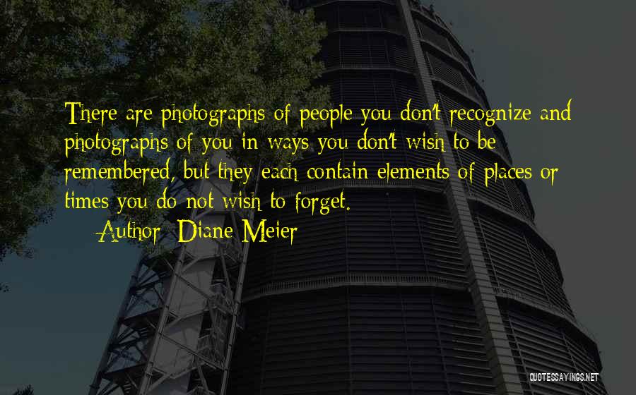 Nostalgia And Memory Quotes By Diane Meier