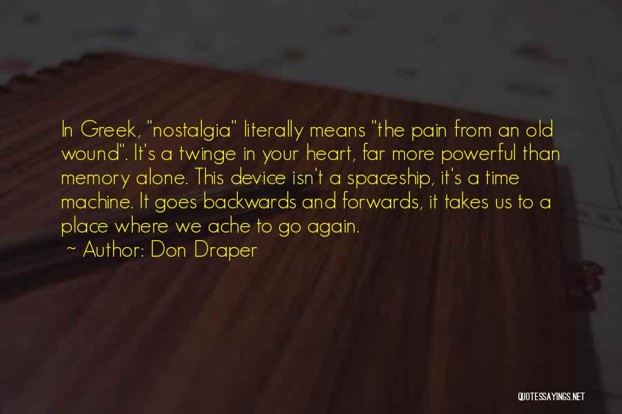 Nostalgia And Memory Quotes By Don Draper
