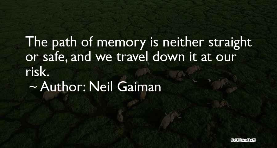 Nostalgia And Memory Quotes By Neil Gaiman