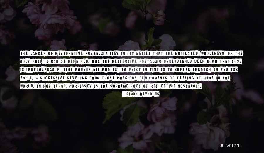 Nostalgia And Nostalgic Quotes By Simon Reynolds Nostalgia And Nostalgic Quotes By Simon Reynolds