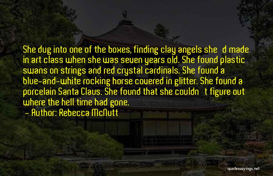 Nostalgia And Time Quotes By Rebecca McNutt