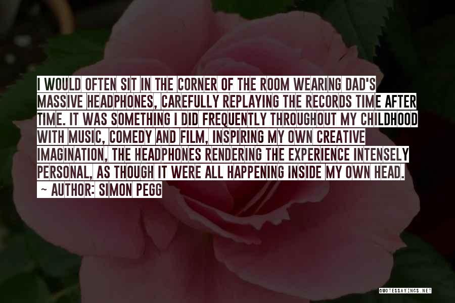 Nostalgia And Time Quotes By Simon Pegg