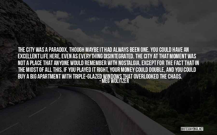 Nostalgia Place Quotes By Meg Wolitzer Nostalgia Place Quotes By Meg Wolitzer