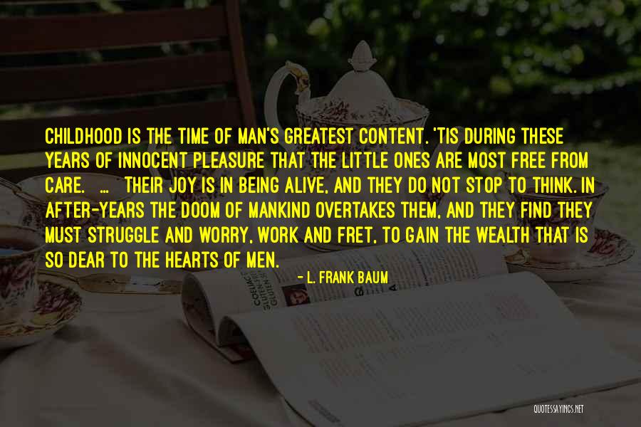 Nostalgias Acordes Quotes By L. Frank Baum Nostalgias Acordes Quotes By L. Frank Baum