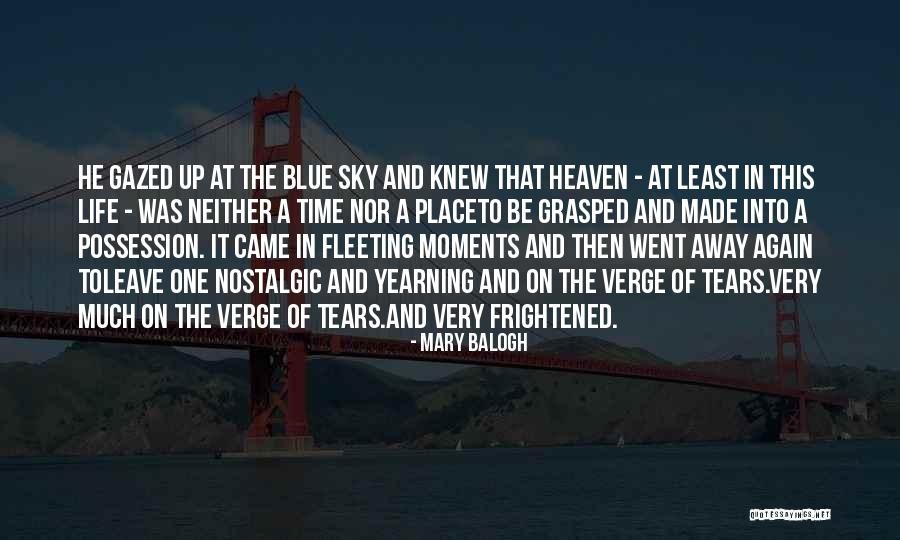 Nostalgic Life Quotes By Mary Balogh Nostalgic Life Quotes By Mary Balogh