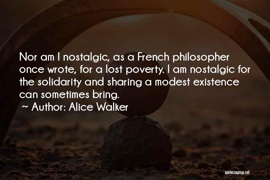 Nostalgic Quotes By Alice Walker