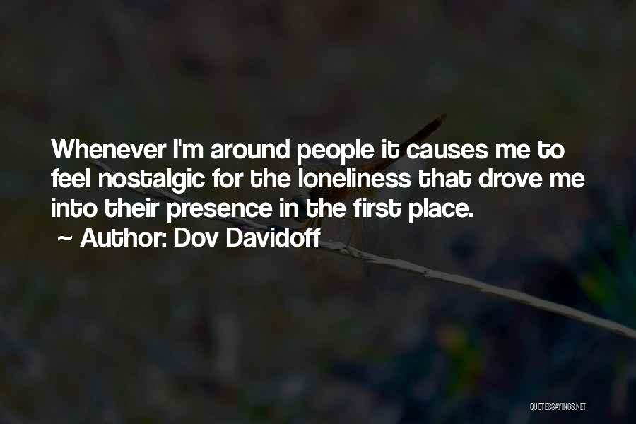 Nostalgic Quotes By Dov Davidoff