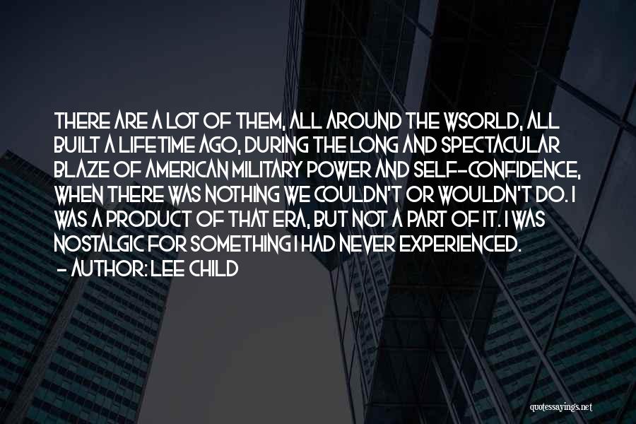 Nostalgic Quotes By Lee Child