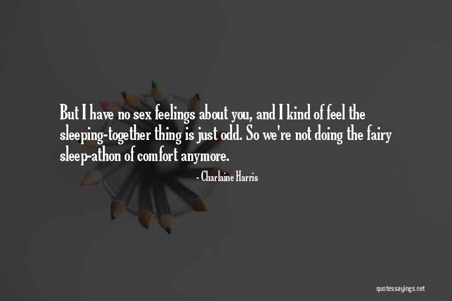 Nostalgically Def Quotes By Charlaine Harris Nostalgically Def Quotes By Charlaine Harris