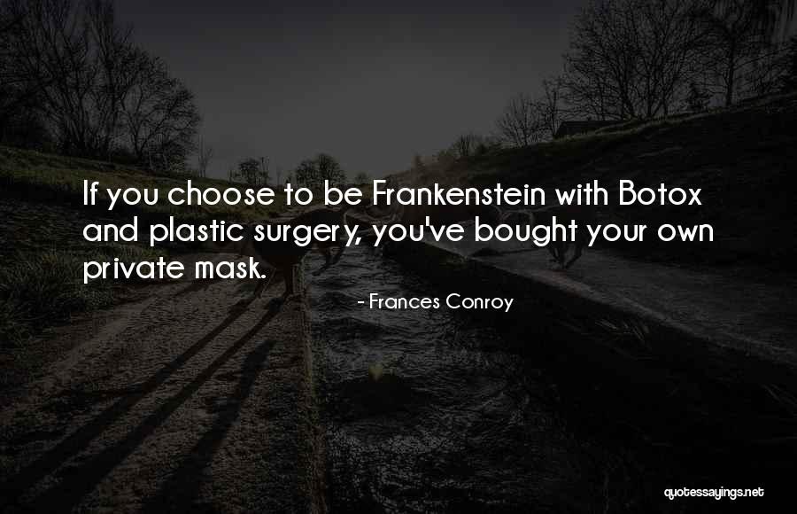 Nostalgically Def Quotes By Frances Conroy Nostalgically Def Quotes By Frances Conroy