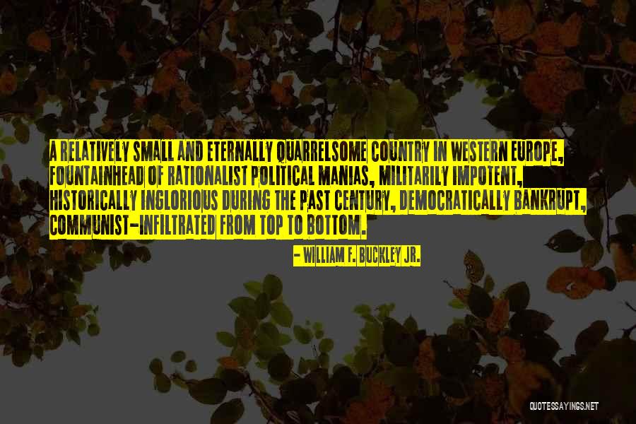 Nostalgies Chansons Quotes By William F. Buckley Jr. Nostalgies Chansons Quotes By William F. Buckley Jr.