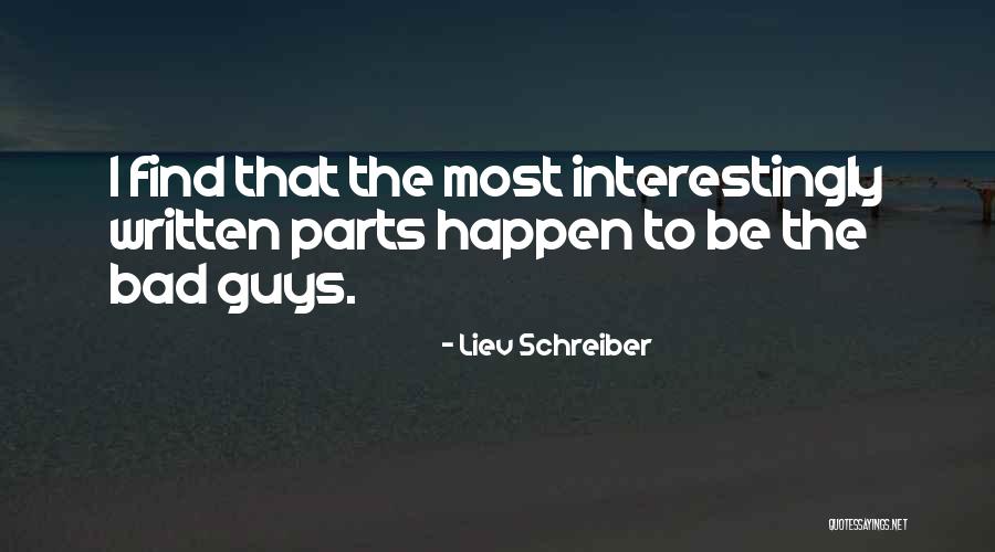 Noster Priorat Quotes By Liev Schreiber Noster Priorat Quotes By Liev Schreiber