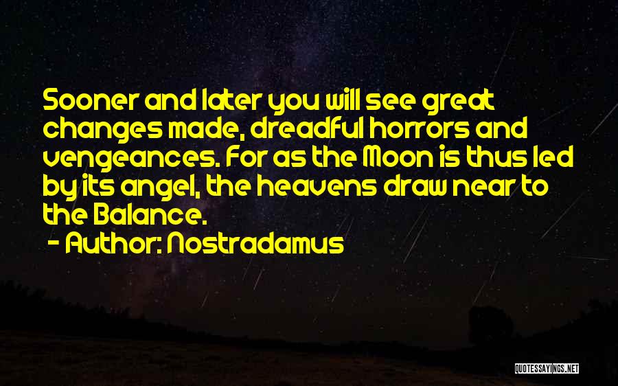 Nostradamus Quotes 756551